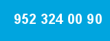952 324 00 90
